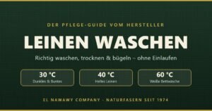 Leinen waschen – Pflege-Guide vom Hersteller mit Temperaturangaben 30, 40 und 60 Grad